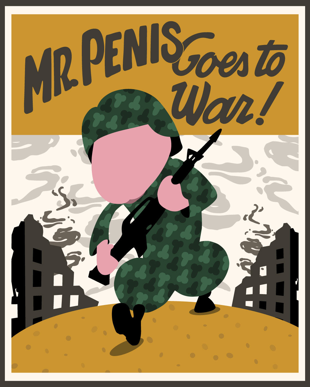 Poster Art: Mr. Penis goes to war